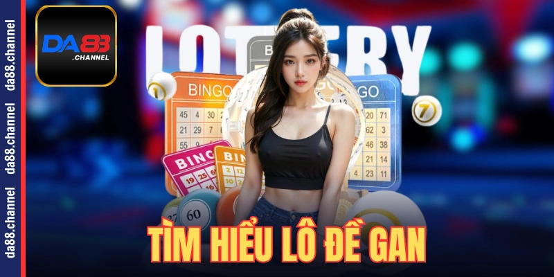 Tìm hiểu lô đề gan